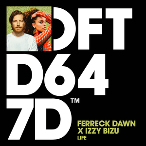 Life - Ferreck Dawn & Izzy Bizu