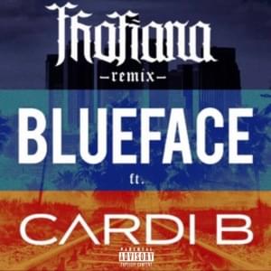 Thotiana (Cardi B Remix) - Blueface (Ft. Cardi B)