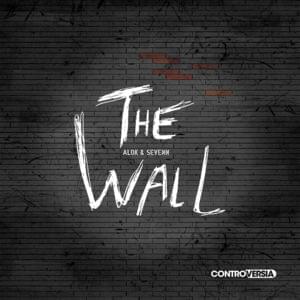 The Wall - Alok & Sevenn