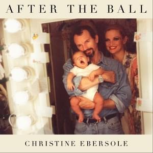 Yesterdays / Lazy Afternoon - Christine Ebersole