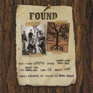 Get Away (Live) (from Found) - O.A.R