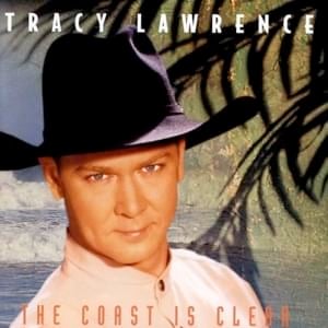 How a Cowgirl Says Goodbye - Tracy Lawrence