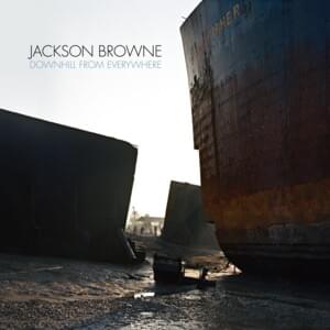 Still Looking For Something - Jackson Browne