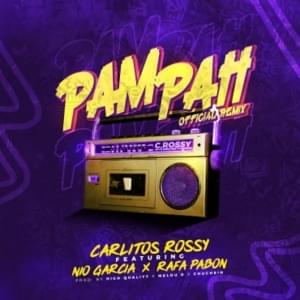 Pam Pah (Remix) - Carlitos Rossy (Ft. Nio García & Rafa Pabön)