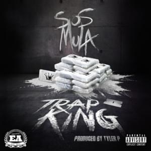 Trap King - SosMula