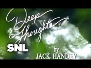 Deep Thoughts: Running Like a Scared Rabbit - Saturday Night Live (Ft. Jack Handey)