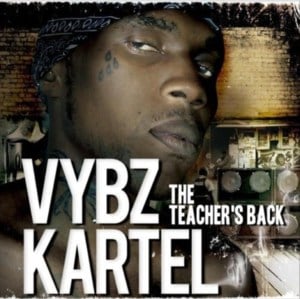 Teacher Says - Vybz Kartel