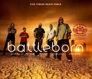 Battle Born - Five Finger Death Punch