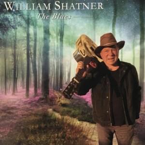 Sunshine of Your Love - William Shatner (Ft. Sonny Landreth)