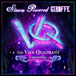 Rav to the Rescue - Steam Powered Giraffe