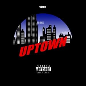 Uptown - Smoke DZA (Ft. Bodega Bamz & Vado)