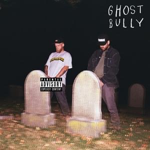 Ghost Bully - Beedie & Bill Waves