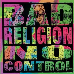 The World Won’t Stop - Bad Religion