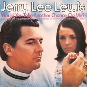 Another Hand Shakin’ Goodbye - Jerry Lee Lewis