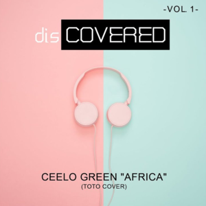 Africa - CeeLo Green