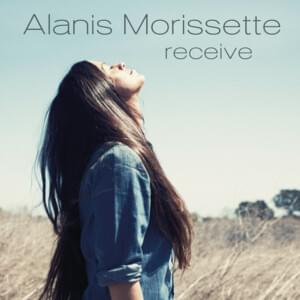 Receive - Alanis Morissette