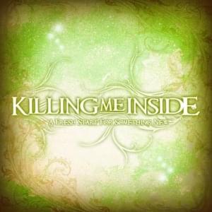 Forever (Original Version) - Killing Me Inside