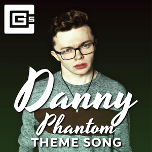 Danny Phantom Theme Song - CG5