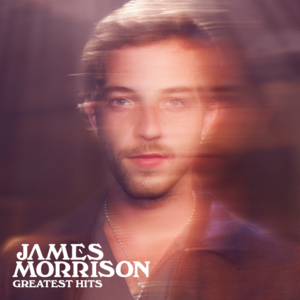 Please Don’t Stop The Rain (Refreshed) - James Morrison