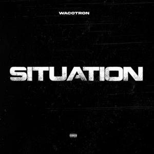 Situation - Wacotron