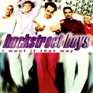 Backstreet Boys - I Want It That Way (Traducción al Español) - Lyrxo Traducciones al Español