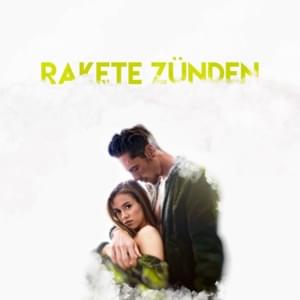 Rakete zünden - GReeeN