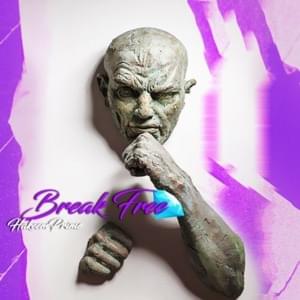 Break Free - Hakeem Prime