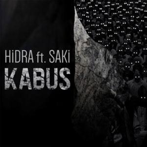 Kabus - Hidra (Ft. Saki)