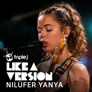 Super Rich Kids - triple j Like A Version - Nilüfer Yanya