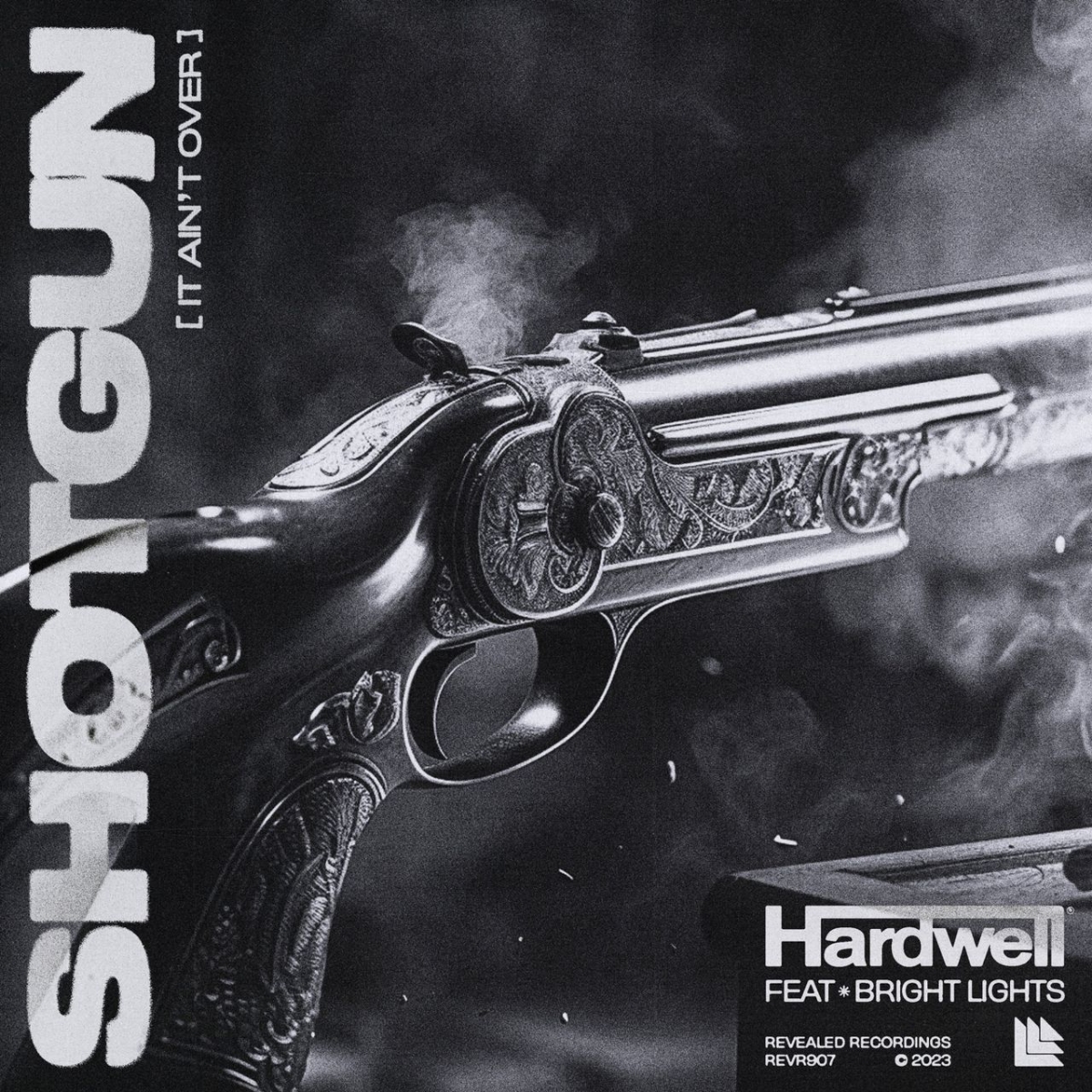 Shotgun (It Ain’t Over) - Hardwell (Ft. Bright Lights)