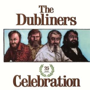 The Ballad of St. Anne’s Reel - The Dubliners