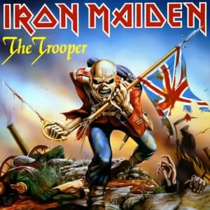 The Trooper - Iron Maiden