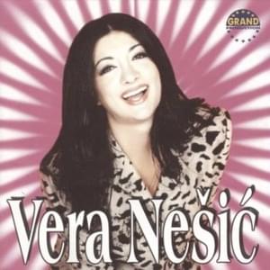 Tu smo gde smo - Vera Nešić