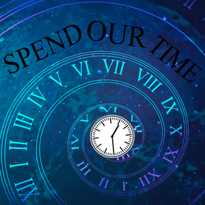 Spend Our Time - Alexis Saucedo