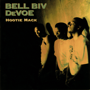 Hootie Mack - Bell Biv DeVoe