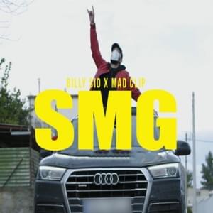 SMG - Billy Sio (Ft. Mad Clip)