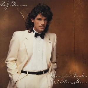 Don’t Go Out on Me - B.J. Thomas