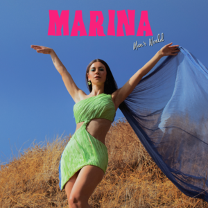 Man’s World - MARINA