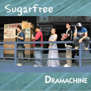 Dramachine - Sugarfree