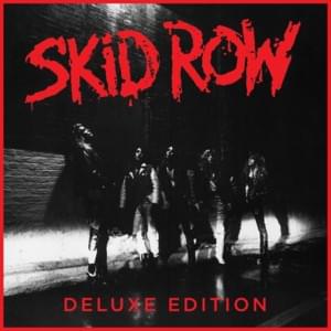 Cold Gin (Live at the Marquee, Westminster, CA 4/28/89) - Skid Row