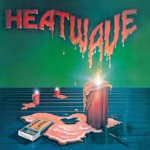 Where Did I Go Wrong - Heatwave