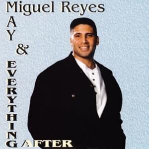 Just Once - Miguel Reyes