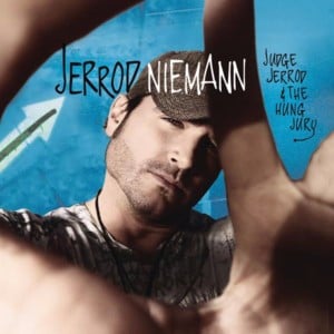 How Can I Be So Thirsty - Jerrod Niemann