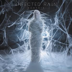 Goodbye - Infected Rain