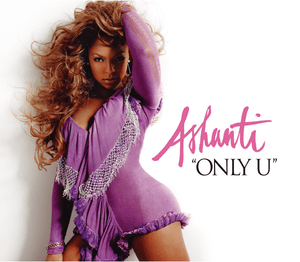 Only U - Ashanti