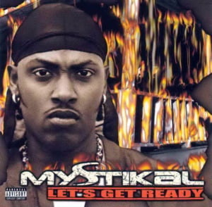 Ain’t Gonna See Tomorrow - Mystikal