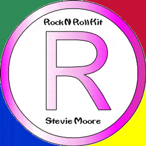 Rock ’N Roll Kit - R. Stevie Moore