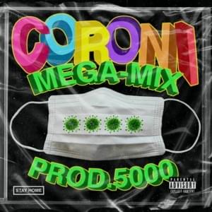 Coroni Megamix - BHZ (Ft. Big Pat, Chapo102, Connect030, Dead Dawg, Dieser eine Ali, Dirtysanchez (DEU), Gideon Trumpet, Ion Miles, Kwam.E, Longus Mongus, Lugatti & 9ine, MCNZI, Monk, Tarek K.I.Z & Tom Hengst)