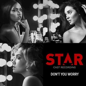 Don’t You Worry - Star Cast (Ft. Brittany O'Grady, Jude Demorest & Ryan Destiny)