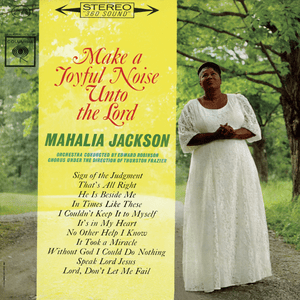 It Took a Miracle - Mahalia Jackson